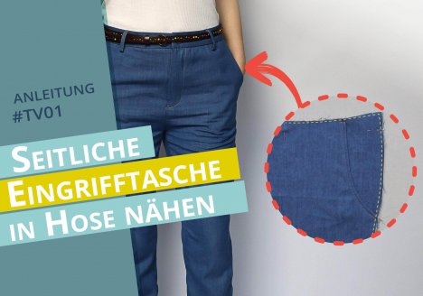 Nähanleitung für Hosentasche vorne mit seitlichem Eingriff