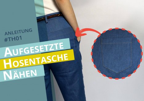 Das Bild zeigt das Titelbild der Anleitung zum Nähen einer aufgesetzten Hosentasche.