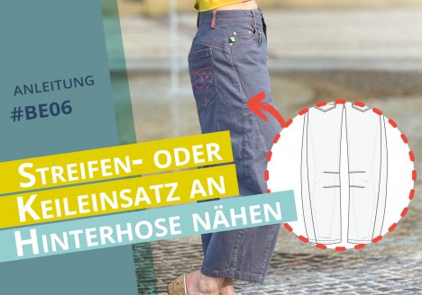 Titelbild Keil- und Streifeneinsatz an Hinterhose nähen