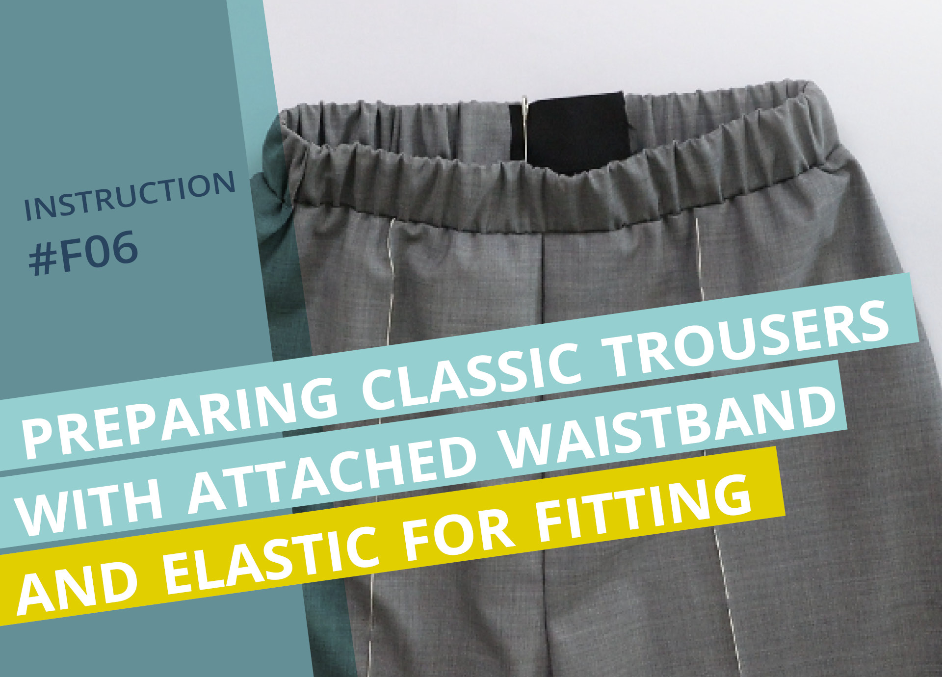 Preparing classic trousers with attached waistband and elastic for a fitting - Cover photo
