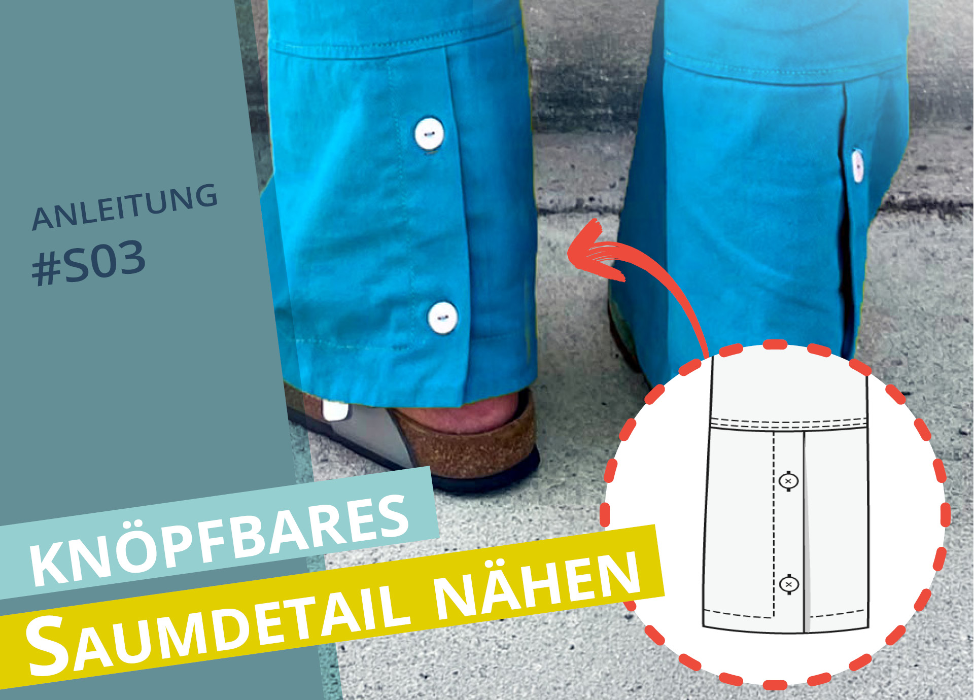 Titelbild für Anleitung zum nähen eines knöpfbaren Hosen-Saumdetails